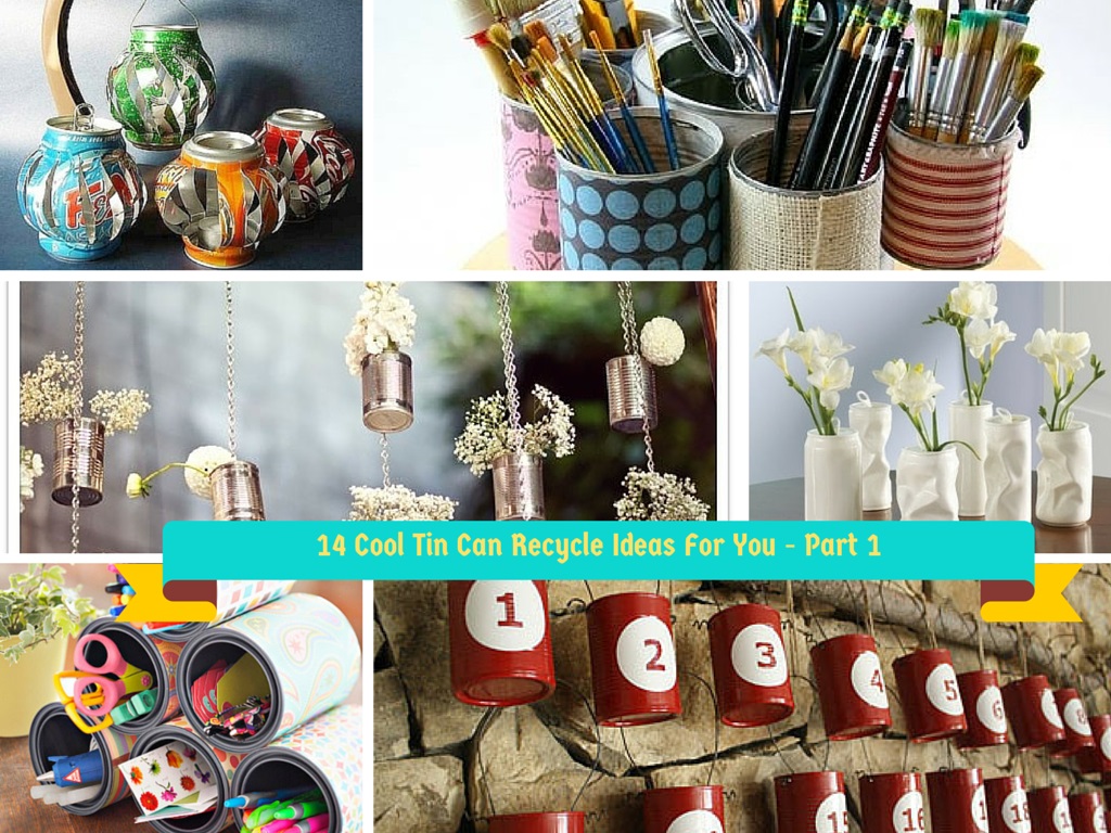 creative recycling ideas with cans