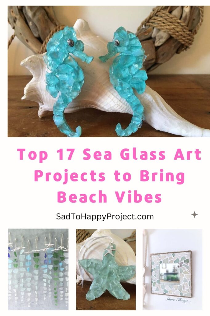 17 Beautiful Sea Glass Craft Ideas for Beach Lovers - Sad To Happy Project